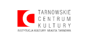 Tarnowskie Centrum Kultury Tarnowskie Centrum Kultury